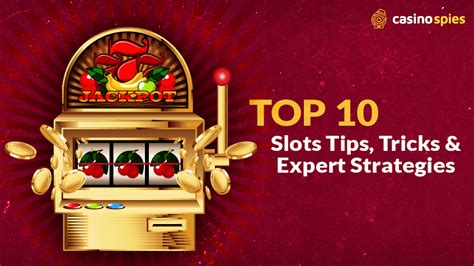 Top 10 Slot Tips .